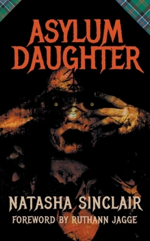 Paperback Asylum Daughter Book