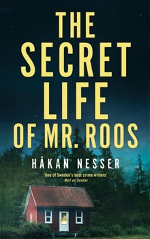 Hardcover The Secret Life of Mr Roos (The Barbarotti Series) Book