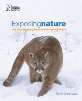 Paperback Exposing Nature: The Natural History Museum Photography Guide Book