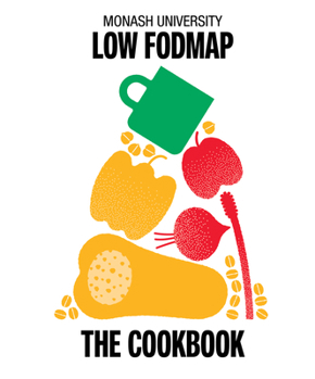 Hardcover Monash University Low Fodmap: The Cookbook Book