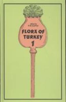 Hardcover Flora of Turkey, Volume 1 Book