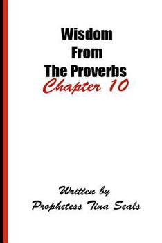 Paperback Wisdom From The Proverbs - Chapter 10 Book