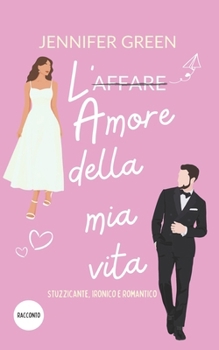 Paperback L'amore della mia vita [Italian] Book