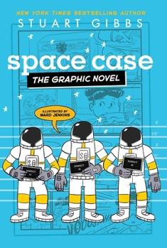 Space Case the Graphic Novel (Moon Base Alpha the Graphic Novel)
