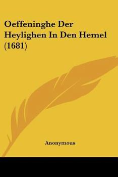 Paperback Oeffeninghe Der Heylighen In Den Hemel (1681) [Chinese] Book