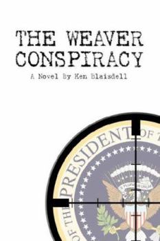 Hardcover The Weaver Conspiracy Book