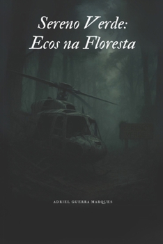 Paperback Sereno Verde: Ecos na Floresta [Portuguese] Book