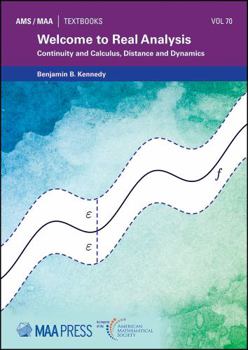 Paperback Welcome to Real Analysis (Ams/Maa Textbooks, 70) Book