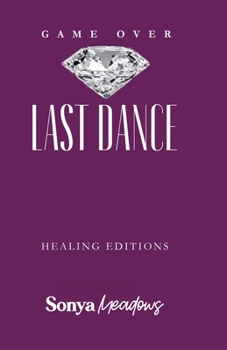 Game Over: The Last Dance - Healing Edition