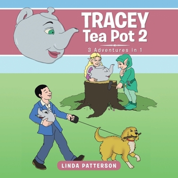 Paperback Tracey Tea Pot 2: 3 Adventures in 1 Book