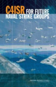 Paperback C4isr for Future Naval Strike Groups Book