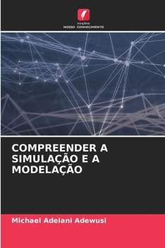 Paperback Compreender a Simulação E a Modelação [Portuguese] Book