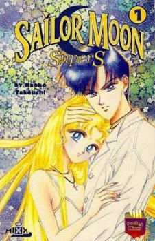 Sailor Moon SuperS, #1 - Book #1 of the Sailor Moon SuperS: first US Edition