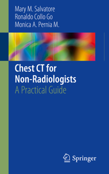 Paperback Chest CT for Non-Radiologists: A Practical Guide Book