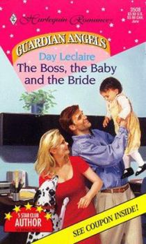 Mass Market Paperback The Boss, the Baby and the Bride Book