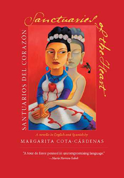 Paperback Sanctuaries of the Heart / Santuarios del Corazón: A Novella in English and Spanish Book