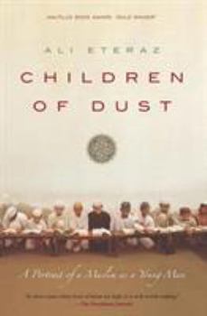 Paperback Children of Dust: A Portrait of a Muslim as a Young Man Book