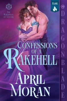 Confessions of a Rakehell: A Regency Historical Romance (The Rakehells of Mayfair)
