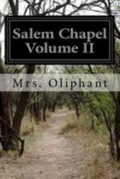 Paperback Salem Chapel Volume II Book