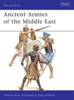 Paperback Ancient Armies of the Middle East Book