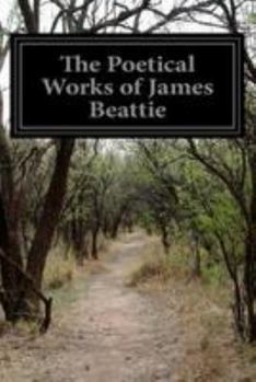 Paperback The Poetical Works of James Beattie Book