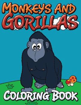 Paperback Monkeys and Gorillas Coloring Book