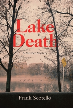 Hardcover Lake Death: A Murder Mystery Book