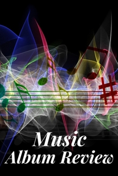 Paperback Music Album Review: Gifts For Music Lovers, Music Album Notebook, Journal, Music Book