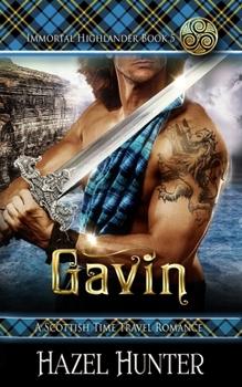 Paperback Gavin (Immortal Highlander Book 5): A Scottish Time Travel Romance Book