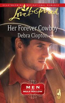 Mass Market Paperback Her Forever Cowboy: Men of Mule Hollow Book