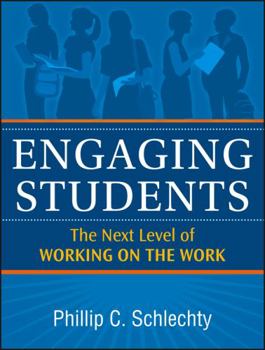 Paperback Engaging Students: The Next Level of Working on the Work Book