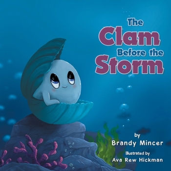 Paperback The Clam Before the Storm Book