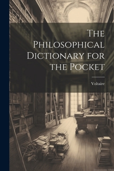 Paperback The Philosophical Dictionary for the Pocket Book