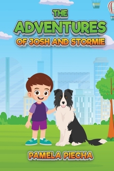 Paperback The Adventures of Josh and Stormie Book