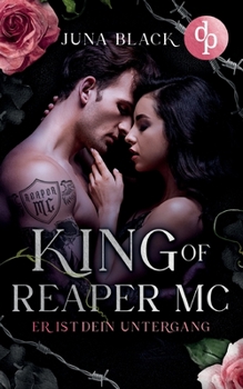 Paperback King of Reaper Motorcycle: Er ist dein Untergang [German] Book