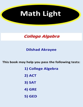 Paperback Math Light (2nd Edition): College Algebra Book