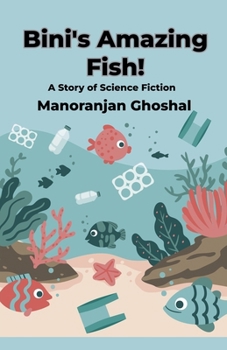 Paperback Bini's Amazing Fish! Book