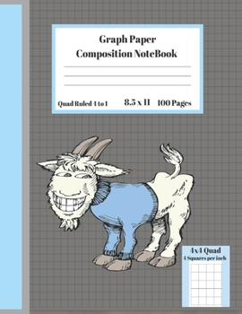 Paperback Graph Composition Notebook 4 Squares per inch 4x4 Quad Ruled 4 to 1 / 8.5 x 11 100 Sheets: Cute Funny Goat Laugh Gift Notepad / Grid Squared Paper Bac Book