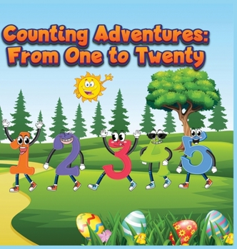 Hardcover Counting Adventures: From One to Twenty Book
