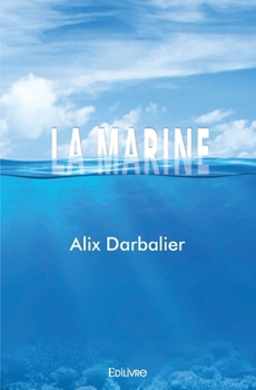 Paperback La Marine [French] Book