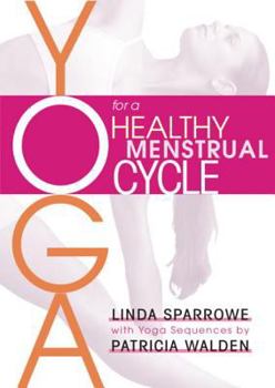 Paperback Yoga for a Healthy Menstrual Cycle Book