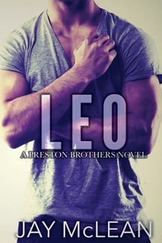 Paperback Leo - A Preston Brothers Novel: A More Than Series Spin-off Book