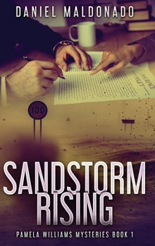 Sandstorm Rising (Pamela Williams Mysteries)