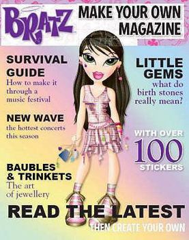 Bratz Make Your Own Magazine