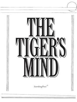 Paperback The Tiger's Mind Book