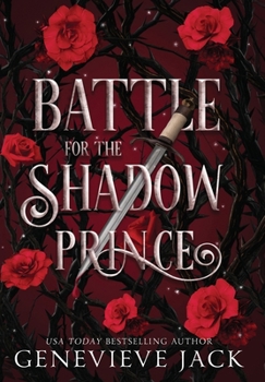 Hardcover Battle for the Shadow Prince Book