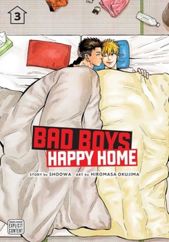 Paperback Bad Boys, Happy Home, Vol. 3 Book