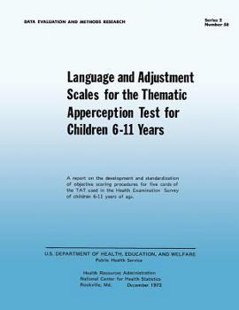 Paperback Language and Adjustment Sales for the Thematic Apperception Test for Children 6-11 Years Book