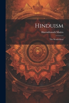Paperback Hinduism: The World-Ideal Book