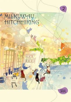 Paperback Milkyway Hitchhiking, Volume 2 Book